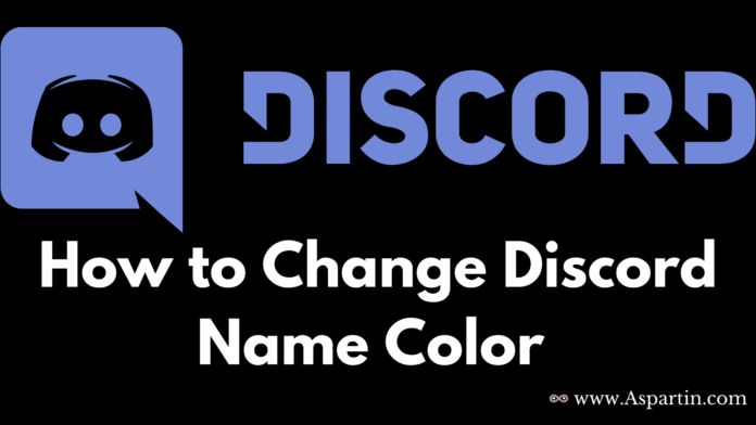 Discord Change Name Color Easy Step by Step Guide - Aspartin