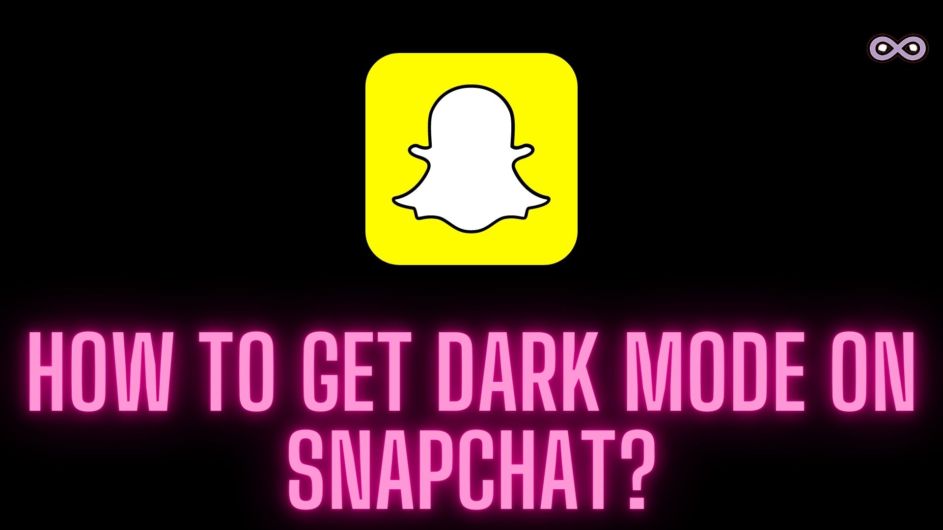 Easy Guide on How to get Dark Mode on Snapchat Aspartin