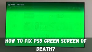 PS5 Green Screen