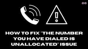 The Number you have Dialed is Unallocated