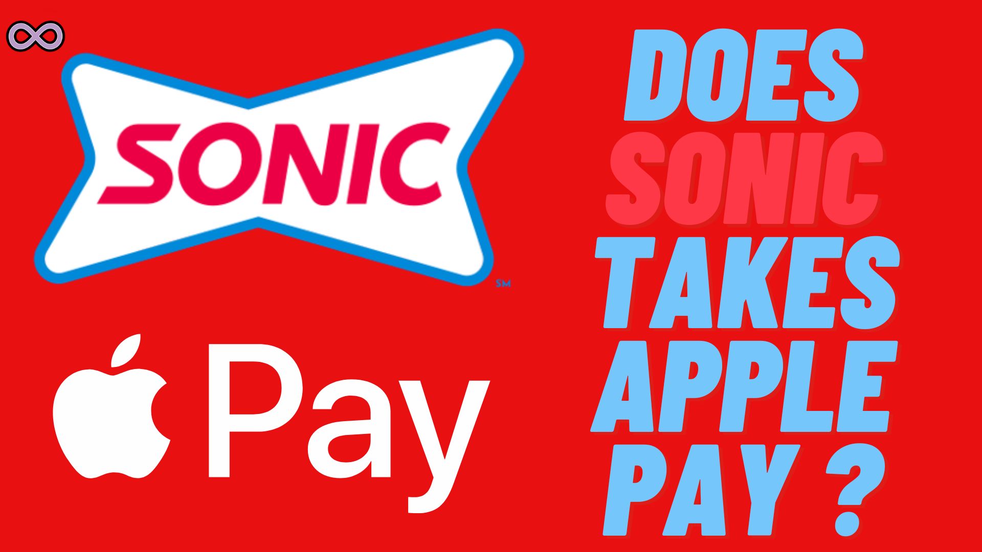 Does Sonic Take Apple Pay? Aspartin