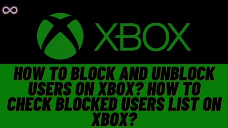 How to Check Blocked Users on Xbox