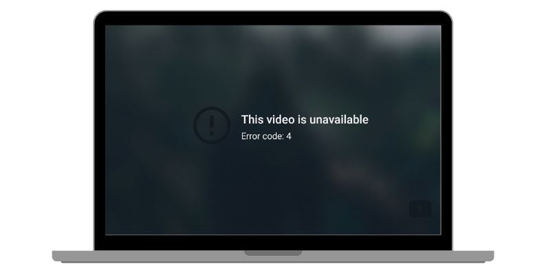 YouTube Error Code 4